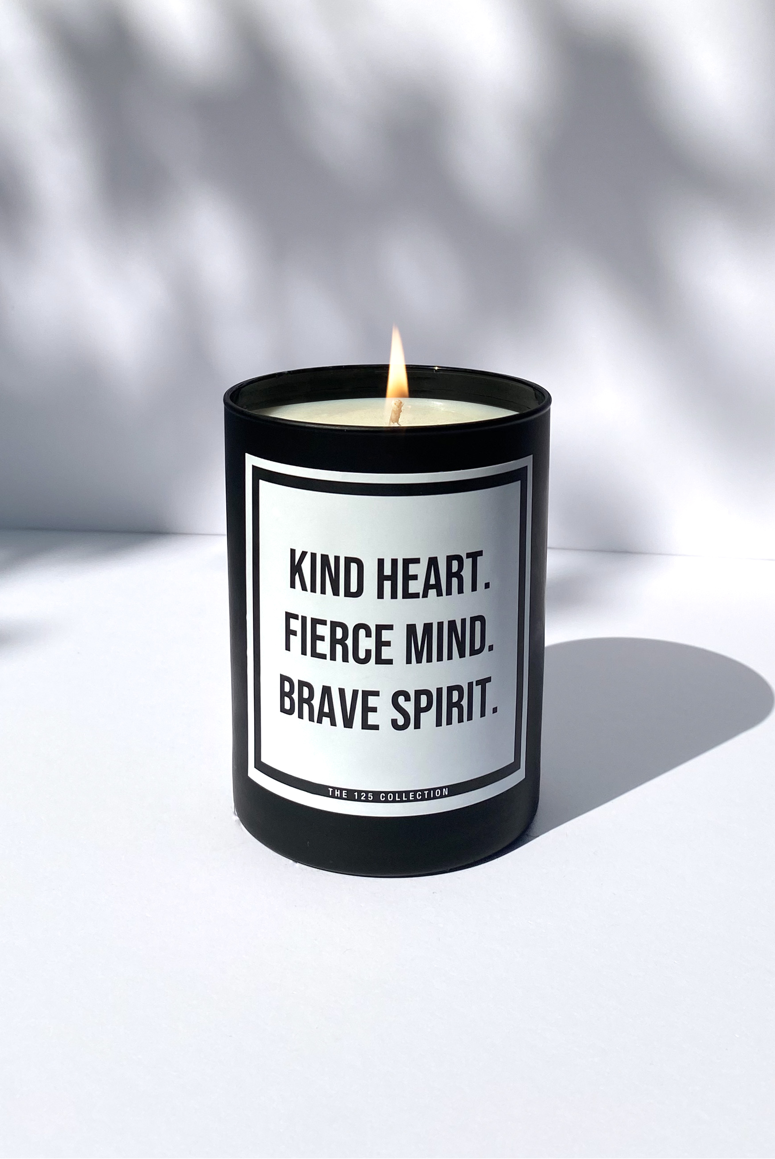 Kind Heart. Fierce Mind. Brave Spirit.